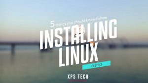 THINGS TO CONSIDER BEFORE SWITCHING TO LINUX
