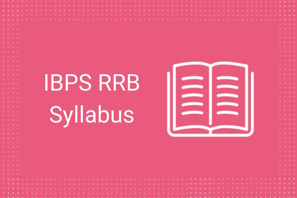 Important Things to Know about the IBPS Syllabus